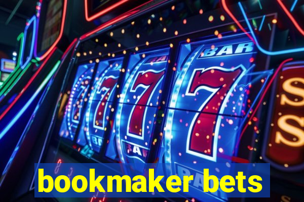 bookmaker bets